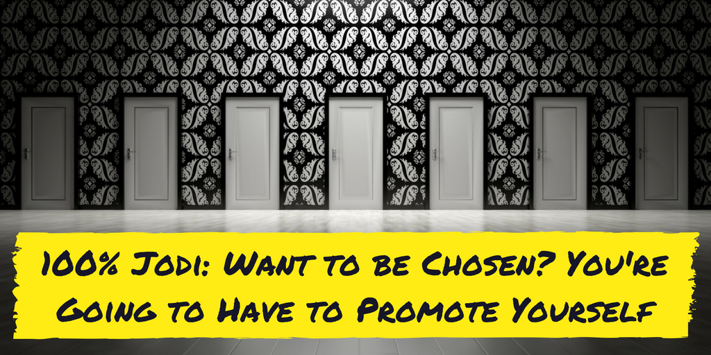 Want to be chosen?