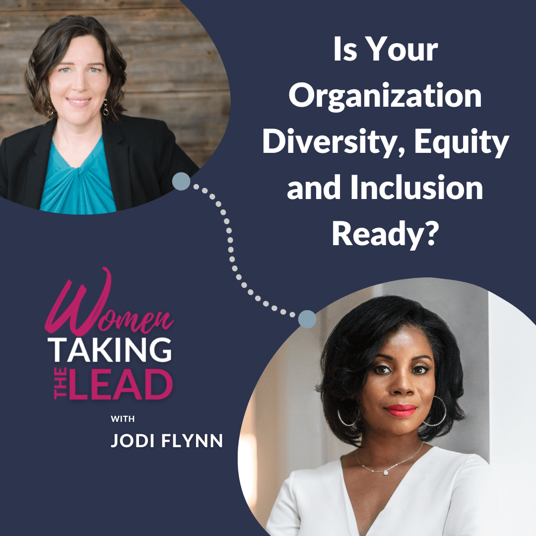 Is Your Organization Diversity, Equity and Inclusion Ready?